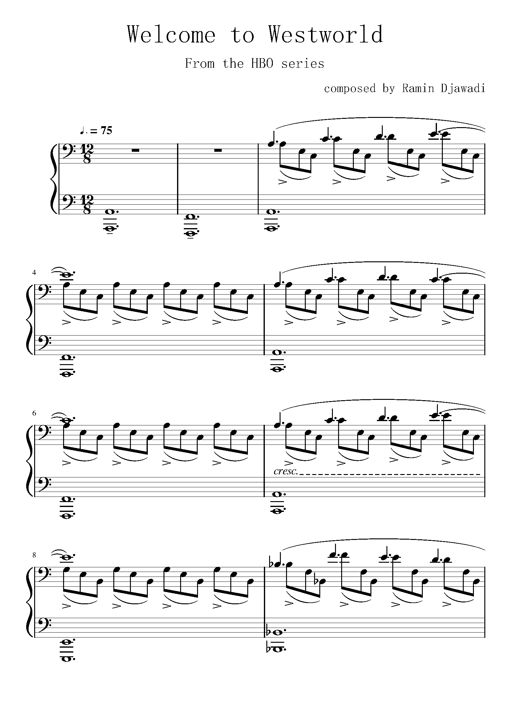 《西部世界》主题曲――Welcome to Westworld...-C大调音乐网