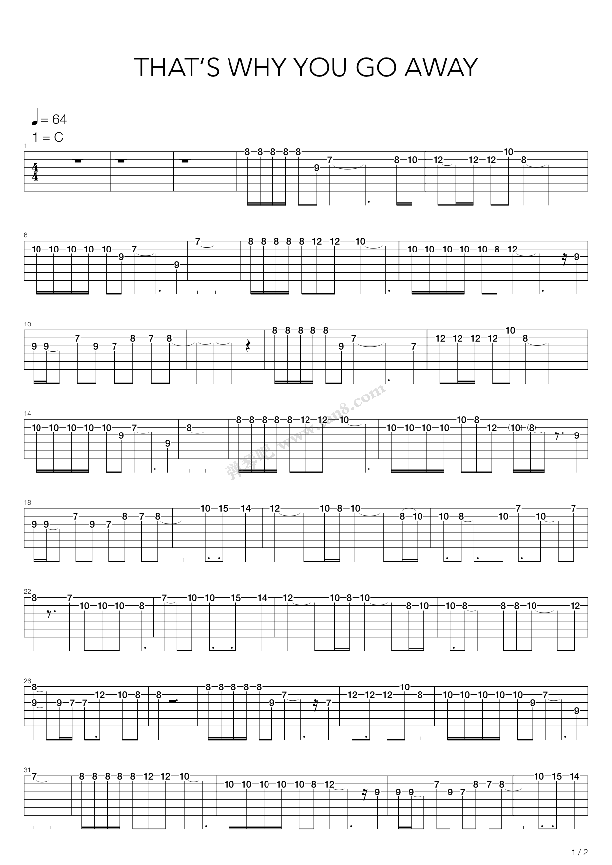 《That's Why You Go Away》吉他谱-C大调音乐网
